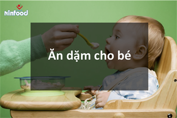 ĂN DẶM CHO BÉ