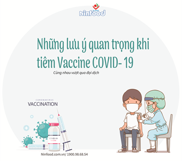5 LƯU Ý QUAN TRỌNG SAU KHI TIÊM VACCINE COVID-19