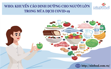 WHO: KHUYẾN CÁO DINH DƯỠNG CHO NGƯỜI LỚN TRONG THỜI KÌ COVID-19
