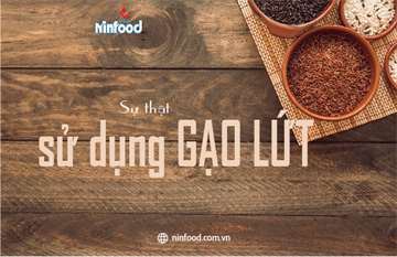TẠI SAO CHÚNG TA KHÔNG SỬ DỤNG GẠO LỨT ĐƯỢC DÀI LÂU?